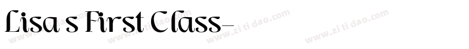 Lisa s First Class字体转换